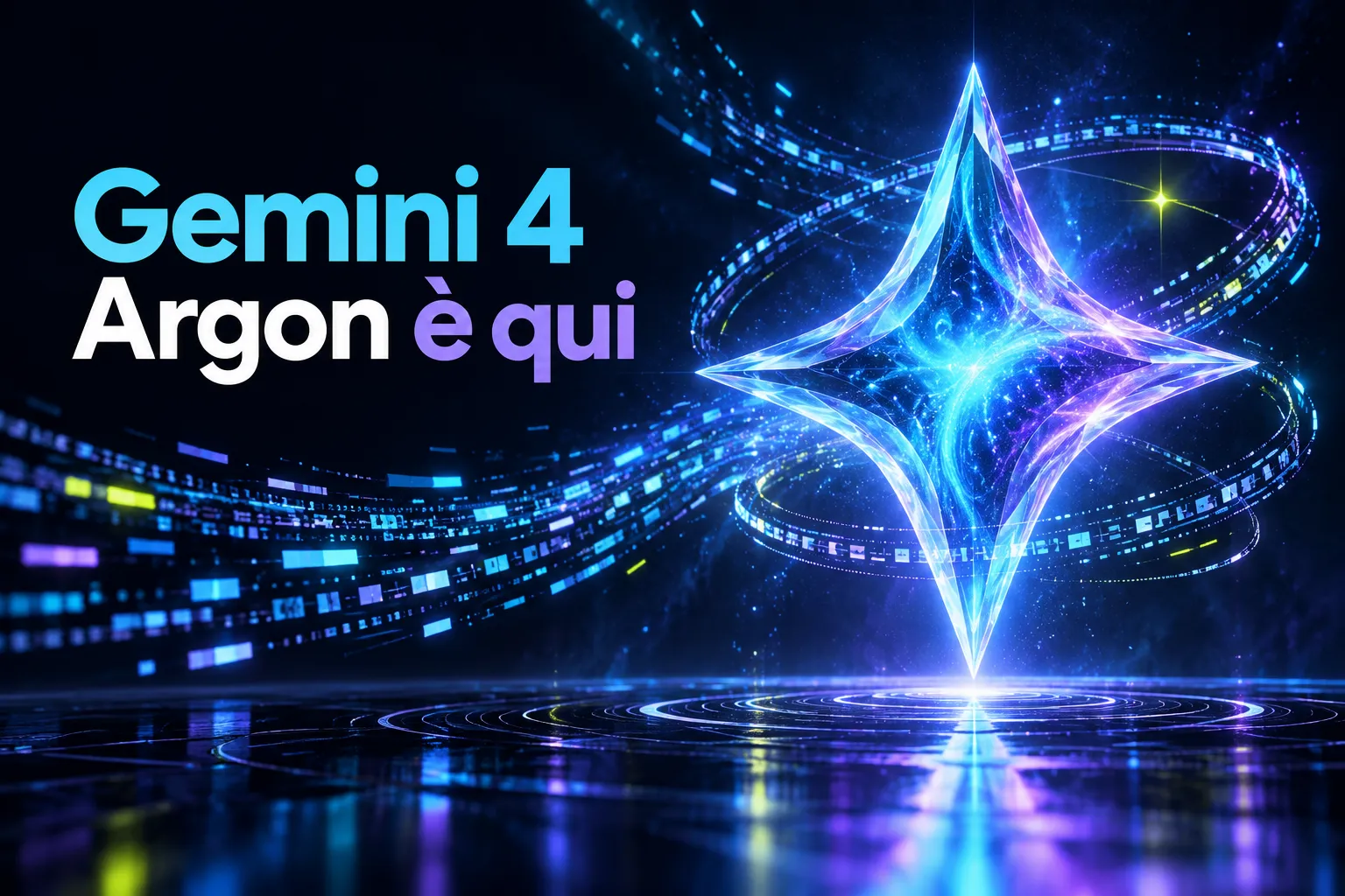 Copertina generata con l'IA: stella di cristallo luminosa in ciano e viola su sfondo blu notte con il titolo Gemini 4 Argon è qui